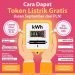 Token Listrik Gratis Bulan September dari PLN, Begini caranya!