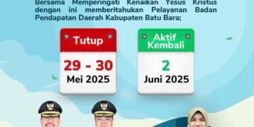 Bapenda Batu Bara Umumkan Libur Bersama dalam Rangka Kenaikan Yesus Kristus